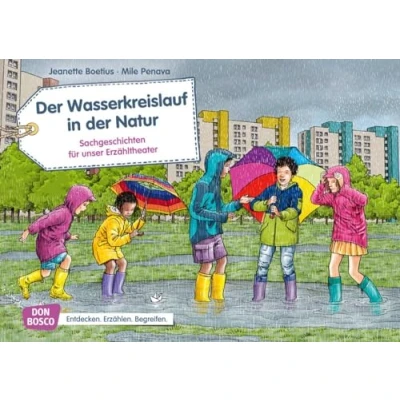 Abbildung von der Wasserkreislauf in Natur. Kamishibai Bildkartenset: Entdecken Erzählen Begreifen: Sachgeschichten (Sachgeschichten für unser Erzähltheater)