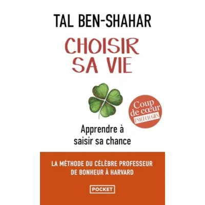 Abbildung von Choisir sa vie: 100 expériences pour saisir chance