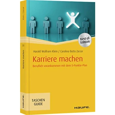 Abbildung von Karriere machen: Beruflich vorankommen mit dem 5 Punkte Plan (Haufe TaschenGuide)
