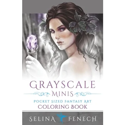 Abbildung von Grayscale Minis Pocket Sized Fantasy Art Coloring Book (Fantasy by Selina, Band 18)