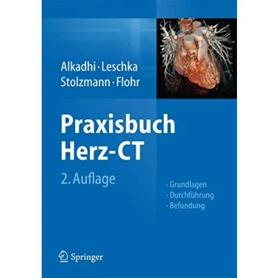 Abbildung von Praxisbuch Herz CT: Grundlagen Durchführung Befundung