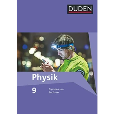 Abbildung von Duden Physik Gymnasium Sachsen 9. Schuljahr: Schulbuch