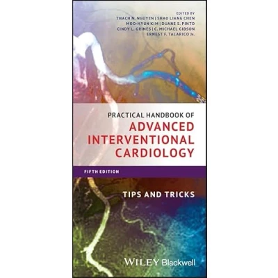 Abbildung von Practical Handbook of Advanced Interventional Cardiology: Tips and Tricks