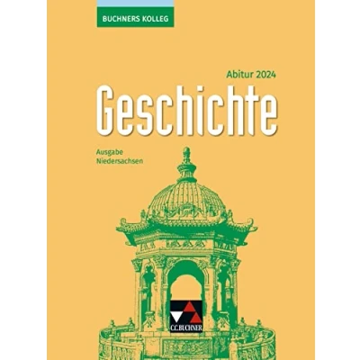 Abbildung von Buchners Kolleg Geschichte Neue Ausgabe Niedersachsen / NI Abitur 2024