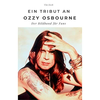 Abbildung von Ein Tribut an Ozzy Osbourne: Der Bildband für Fans: Fans. Sonderausgabe, verfügbar nur bei Amazon