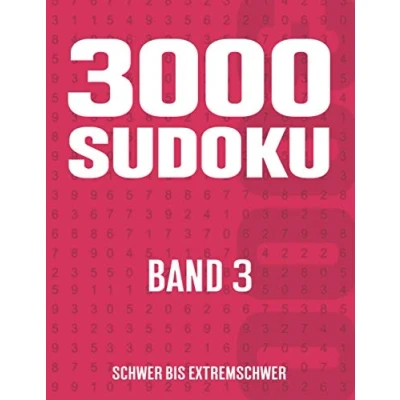 Abbildung von 3000 Sudoku: Sudoku Heft mit Rätseln Schwierigkeit Schwer bis Extrem für Kinder, Erwachsene und Senioren Band 3