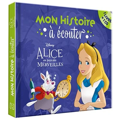 Abbildung von ALICE AU PAYS DES MERVEILLES Mon histoire à écouter L&#039;histoire du film Livre CD Disney