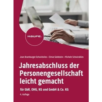 Abbildung von Jahresabschluss der Personengesellschaft leicht gemacht: Für GbR, OHG, KG und GmbH &amp; Co. (Haufe Fachbuch)