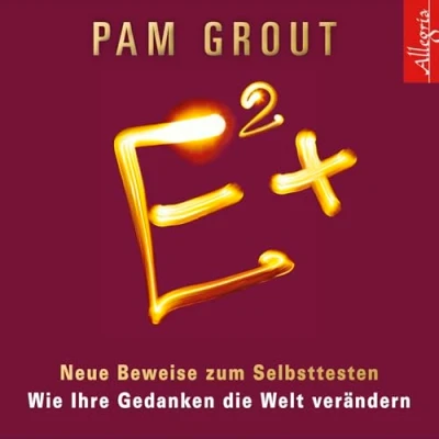 Abbildung von E² +: Neue Beweise zum Selbsttesten. Wie Ihre Gedanken die Welt verändern: 5 CDs