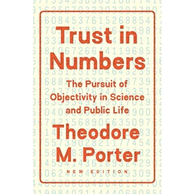 Abbildung von Trust in Numbers: The Pursuit of Objectivity Science and Public Life