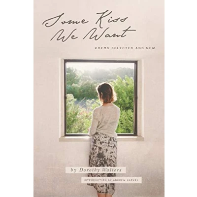 Abbildung von Some Kiss We Want: Poems Selected and New (Kundalini Awakening)