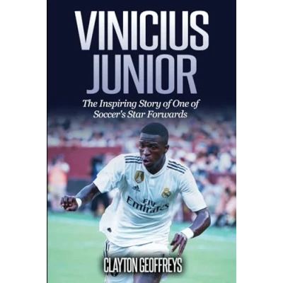 Abbildung von Vinicius Junior: The Inspiring Story of One Soccer&#039;s Star Forwards (Soccer Biography Books)