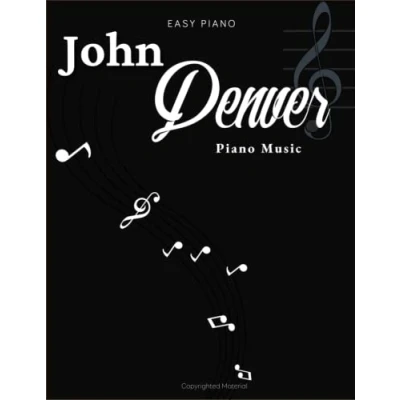 Abbildung von John Denver Piano Music: 21 Songs For Easy