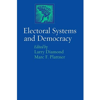 Abbildung von Electoral Systems and Democracy (A Journal of Book)