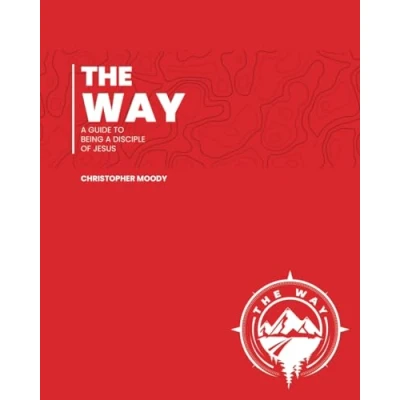 Abbildung von The Way: A Guide To Being Disciple Of Jesus