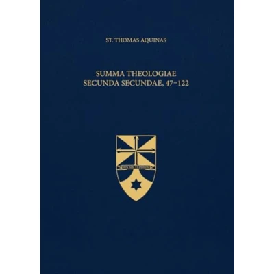 Abbildung von Summa Theologiae Secunda Secundae, 47 122 (Latin English Edition): Opera Omnia, Volume 18.1