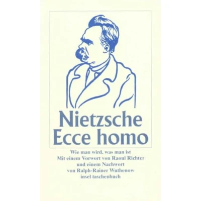 Abbildung von Ecce homo: Wie man wird, was ist (insel taschenbuch)