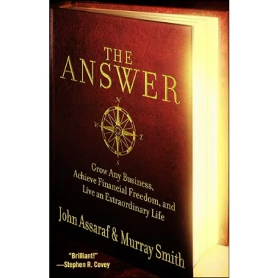 Abbildung von The Answer: Grow Any Business, Achieve Financial Freedom, and Live an Extraordinary Life (A Guide to Business Success)