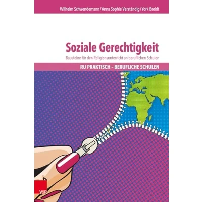 Abbildung von Soziale Gerechtigkeit: Bausteine für den Religionsunterricht an beruflichen Schulen (RU praktisch Berufliche Schulen)