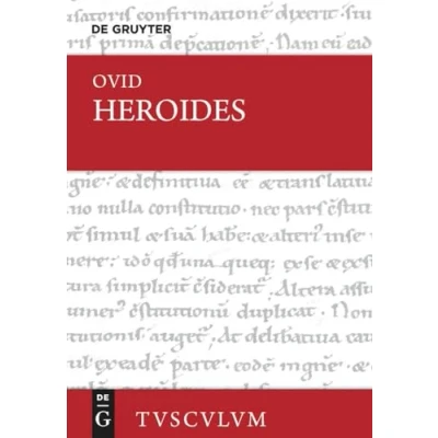 Abbildung von Epistulae Heroidum / Briefe mythischer Frauen: Lateinisch deutsch (Sammlung Tusculum)