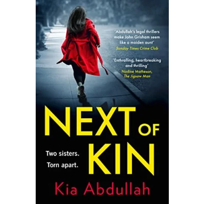 Abbildung von Next of Kin: the brand new gripping and shocking legal crime thriller that you won’t want to miss in 2022!