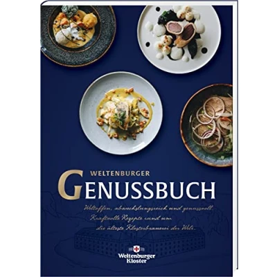 Abbildung von Weltenburger Genussbuch: Weltoffen, abwechslungsreich und genussvoll. Kraftvolle Rezepte rund um die älteste Klosterbrauerei der Welt