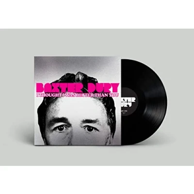 Abbildung von I Thought Was Better Than You (Lp+Mp3) [Vinyl LP]