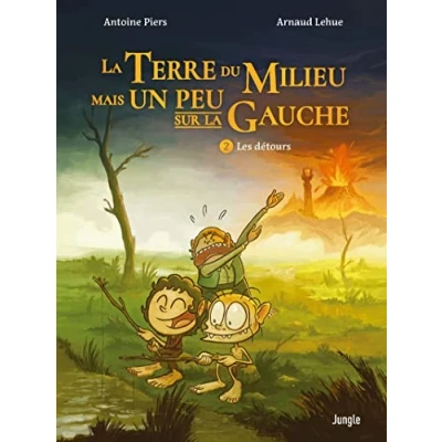 Abbildung von la terre du milieu mais un peu sur gauche Tome 2 Les détours
