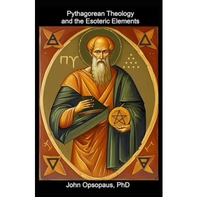 Abbildung von Pythagorean Theology and the Esoteric Elements