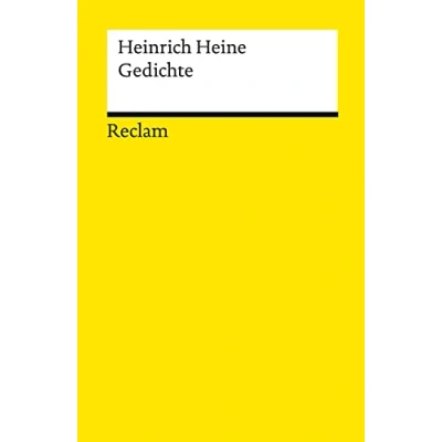 Abbildung von Gedichte: Heine, Heinrich Deutsch Lektüre, Deutsche Klassiker der Literatur 14329 (Reclams Universal Bibliothek)