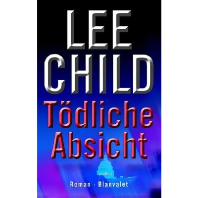Abbildung von Tödliche Absicht. Roman