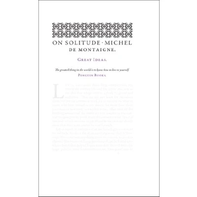 Abbildung von On Solitude: Michel de Montaigne (Penguin Great Ideas)