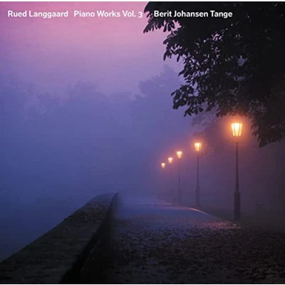 Abbildung von LANGGAARD: Piano Works Vol.3