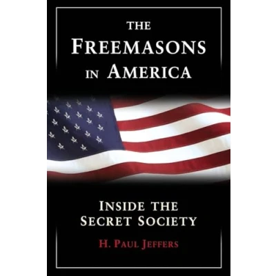 Abbildung von the Freemasons in America:: Inside Secret Society