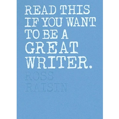 Abbildung von Read This if You Want to Be a Great Writer
