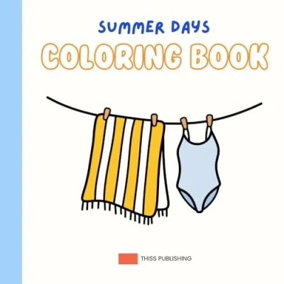 Abbildung von Summer Days: Coloring Book for Adults and Kids, Simple, Bold Easy Pages Stress Relief Relaxation