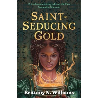 Abbildung von Saint Seducing Gold: the second book in swashbuckling YA historical fantasy series, perfect for fans of Holly Black and Leigh Bardugo.