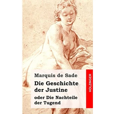 Abbildung von Die Geschichte der Justine oder Nachteile Tugend