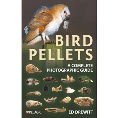 Abbildung von Bird Pellets: A Complete Photographic Guide (Pelagic Identification Guides)