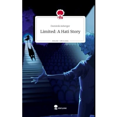 Abbildung von Limited: a Hati Story. Life is Story story.one