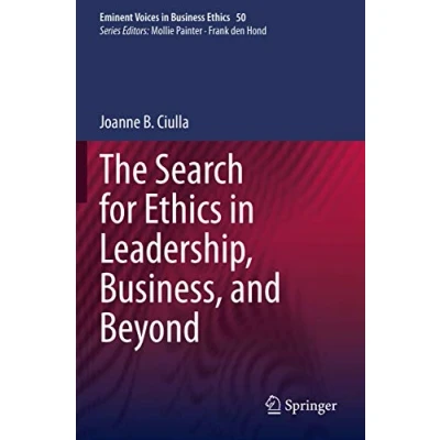 Abbildung von The Search for Ethics in Leadership, Business, and Beyond (Eminent Voices Business Ethics, Band 50)