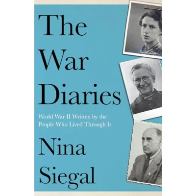 Abbildung von the War Diaries: World II Written by People Who Lived Through It