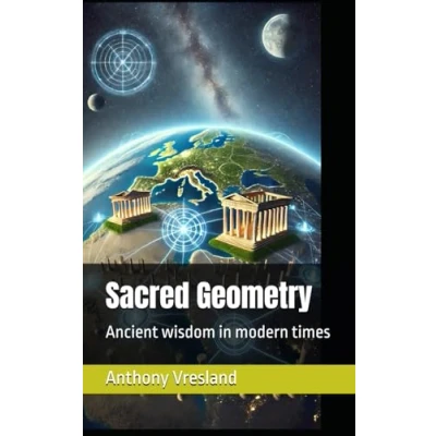 Abbildung von Sacred Geometry: Ancient wisdom in modern times (&quot;Titans Within: Awakening the Hero&#039;s Journey Through Power of Choice&quot;)