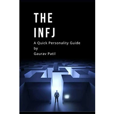 Abbildung von The INFJ A Quick Personality Guide by Gaurav Patil