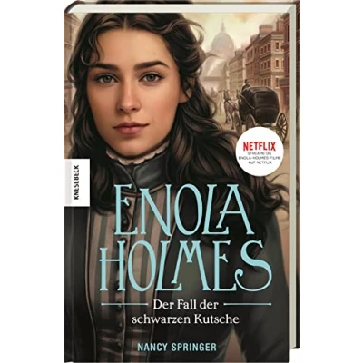Abbildung von der Fall schwarzen Kutsche: Ein Enola Holmes Krimi: Band 7