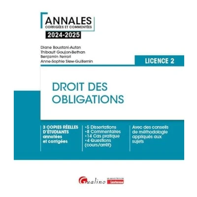 Abbildung von Droit des obligations L2: 3 copies réelles d&#039;étudiants annotées et corrigées 8 Dissertations, 6 Commentaires, 12 Cas pratique, 5 Questions ... méthodologie appliqués aux sujets (2024 2025)
