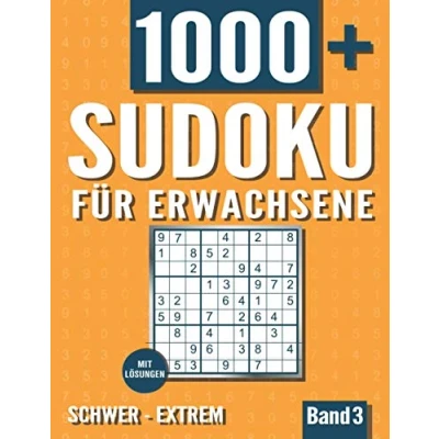 Abbildung von Sudoku für Erwachsene: Heft mit 1000+ Rätseln Schwierigkeit Schwer bis Extrem Lösungen Band 3