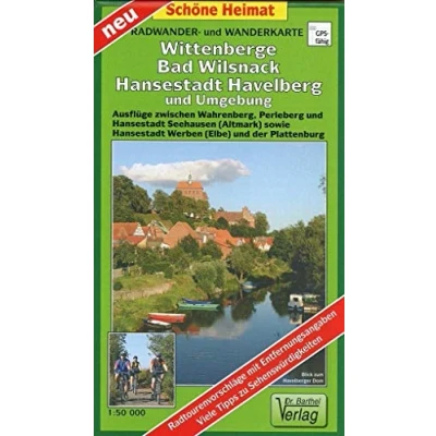 Abbildung von Radwander und Wanderkarte Wittenberge, Bad Wilsnack, Hansestadt Havelberg Umgebung: Ausflüge zwischen Wahrenberg, Perleberg ... der Plattenburg. 1:50000 (Schöne Heimat)