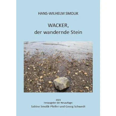 Abbildung von Wacker, der wandernde Stein (Books on Demand im Kid Verlag)