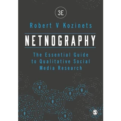 Abbildung von Netnography: The Essential Guide to Qualitative Social Media Research